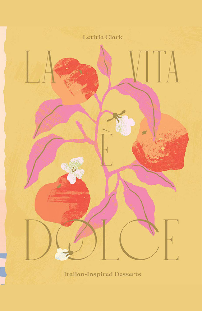 La Vita Dolce By Letitia Clark