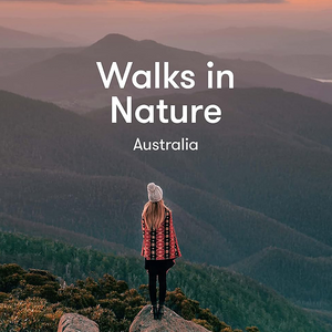 Walks In Nature: Australia 2nd Edition