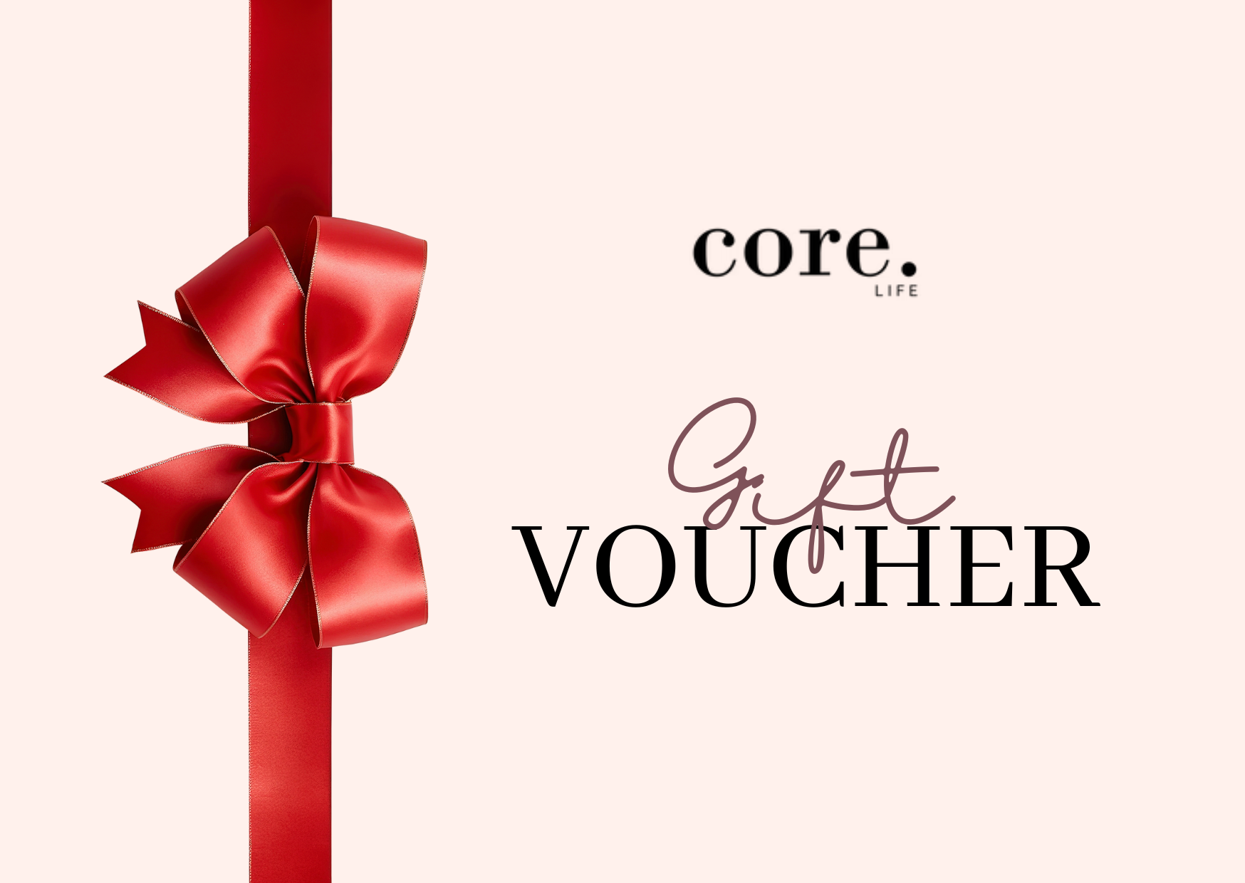 Core Gift Voucher