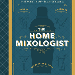 The Home Mixologist