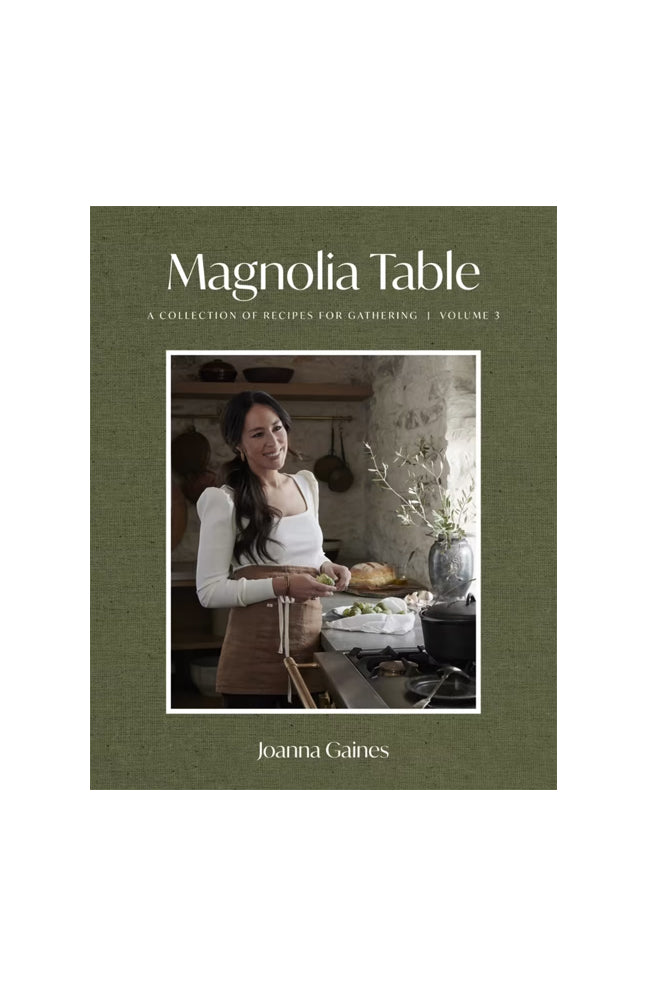 Magnolia Table Volume 3