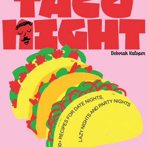 Taco Night By: Deborah Kaloper